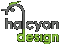 halcyon design